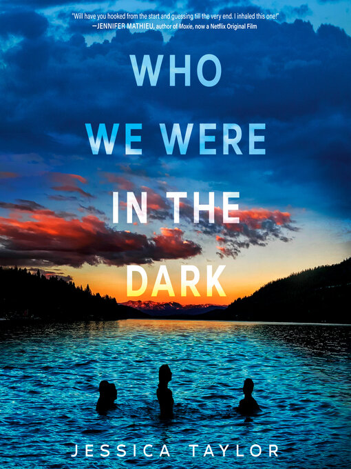 Title details for Who We Were in the Dark by Jessica Taylor - Wait list
